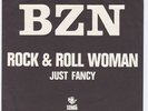 BZN Just Fancy SUPERB dutch psych SWEDEN 45 junkshop glam Rock & Roll Woman HEAR