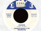 CHARLIE RUSSO Goofin on Port R&B Mod Popcorn 45 Hear