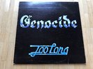 GENOCIDE - Too Long - Vinyl LP - Privat Label  US-Hardrock 1982 - Ultra-RAR
