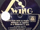 Django REINHARDT-Stephane GRAPPELLY-Eddie SOUTH SWING BACH 78 rpm SWING