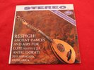 RESPIGHI ANCIENT DANCES AND AIRS LUTE DORATI LP MERCURY LIVING PRESENCE SR90199