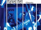 Marked Men Ghosts LP vinyl record