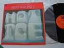 HOT ICE NO.1 ... LP 33T Soul Funk Disco ORIGINAL US 1976 EX / EX RHL-022