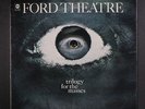 FORD THEATRE: Trilogy For The Masses LP Rock & Pop