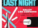 MAR-KEYS / LAST NIGHT Indicatif Salut Les Copains Europe1 EP de 1961