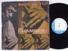 PAUL CHAMBERS QUARTET Bass On Top BLUE NOTE LP mono W.63rd