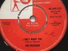 The Passions I Only Want You / This Is My Life 7