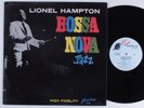 LIONEL HAMPTON Bossa Nova Jazz GLAD HAMP LP VG+ mono promo