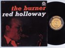 RED HOLLOWAY The Burner PRESTIGE LP mono promo
