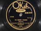 78 RPM -- Frankie Trumbauer and His Orchestra, Okeh 40843, E  Jazz - Bix