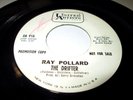 RAY POLLARD THE DRIFTER 45 7