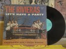 RIVIERAS, LET'S HAVE A PARTY - USA LP-102 LP SURF GARAGE ROCK