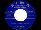 '56 W Coast Honky-Tonk Gal JENNY HERRELL Honey I Gotta Have You/Bottle Or MeHEAR