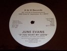 June Evans 12 inch, If You Want My Lovin' rare disco funk boogie ORIGINAL