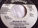 JACKIE WILSON   BECAUSE OF YOU ** US BRUNSWICK 45 PROMO