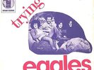 EAGLES--PORTUGUESE PICTURE SLEEVE + 45---(TRYING/PEACEFUL EASY FEELING)--PS--PIC