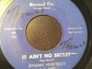 Northern Soul 45 Dynamic Heartbeats It Ain't No Secret/Danger P.S. Chicago Label