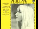 EP YÉYÉ GIRL ANNIE PHILIPPE : *UNE PETITE CROIX (A. BASCHUNG)* PHILIPS - 1968