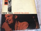 Jackie McLean – New Soil  : Blue Note – BLP 4013   RVG -EAR - 47 WEST 63RD   LP