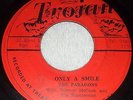 Paragons Only A Smile / The Tide Is High On The Original Trojan Label Hear