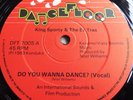 RARE-KING SPORTY & THE EX TRAS-DO YOU WANNA DANCE-UK-1983-12
