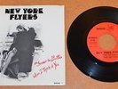 NEW YORK FLYERS Sooner the Better 45 Rare Syracuse NY Power Pop PS 1979 KBD DIY