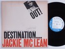 JACKIE MCLEAN Destination... Out  BLUE NOTE LP mono VG+ NY USA