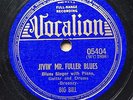 GUITAR BLUES: BIG BILL BROONZY - ‘JIVIN’ MR. FULLER BLUES’ VOCALION 05404
