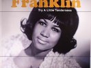 FRANKLIN, Aretha - Try A Little Tenderness - Vinyl (180 gram vinyl LP)