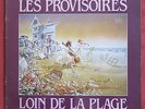LES PROVISOIRES    LP ORIG  FR  LOIN DE LA PLAGE  WAVE