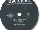 TRAVIS & BOB Country Rock 78 RPM Record. Tell Him No