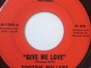 RARE NORTHERN SOUL 45/ TOOTSIE ROLLERS 