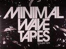 VARIOUS - Minimal Wave Tapes Volume Two - Vinyl (gatefold 2xLP)