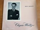 DINU LIPATTI (piano) Chopin Waltzes COLUMBIA 33CX 1032 Mono LP