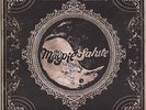 Magpie Salute RSD 2017 VINYL 10