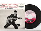Johnny HALLYDAY T'Aimer Follement 1er 45t EP Vogue 7.750 Excellent