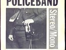 POLICEBAND  - 'STEREO/MONO'  - U.S.  VACUUM  1979   *NO WAVE*