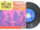DISQUE VINYL 45T THE ROLLING STONES I WANNA BE YOUR MAN  457 026 OCCAS