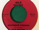 rare northern soul 45 OTIS BROWN Southside Chicago OLE hear
