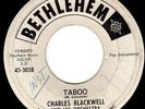 CHARLES BLACKWELL - TABOO (Bethlehem) - Latin Mod Popcorn Exotica Tittyshaker 45