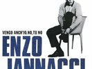 JANNACCI ENZO VENGO ANCH'IO. NO, TU NO VINILE LP NUOVO SIGILLATO