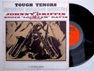 Johnny Griffin Eddie Lockjaw Davis Quintet TOUGH TENORS 1960 lp Jazzland JLP 31