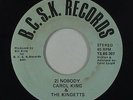 Modern Soul 45 - Carol King & The Kingetts - Nobody - B.C.S.K. - mp3