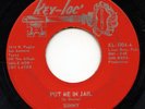 Hear- Rare Latin Soul 45- Sunny And The Sunliners- Put Me In Jail- Key-Loc #1004