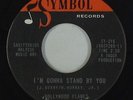 Northern Soul 45 - Hollywood Flames - I'm Gonna Stand By You - Symbol - VG++ mp3