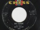 Northern Soul R&B 45 - Mitty Collier - My Babe - Chess - mp3