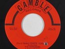 Northern Soul 45 - Intruders - (You'd Better) Check Yourself - Gamble - VG++ mp3