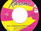 Mod Northern Soul  45-BETTY LA VETTE-What Condition My Condition Is In/Get Away