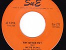 Popcorn Mod Northern Soul  45 - JACKIE SHANE -  Any Other Way / Sticks & Stones