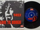 T. REX / MARC BOLAN 'I Love To Boogie' 1976 Danish 7